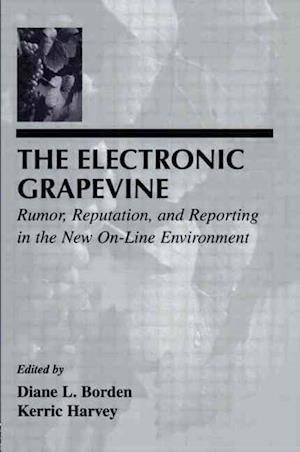 The Electronic Grapevine