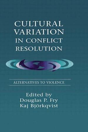 Cultural Variation in Conflict Resolution