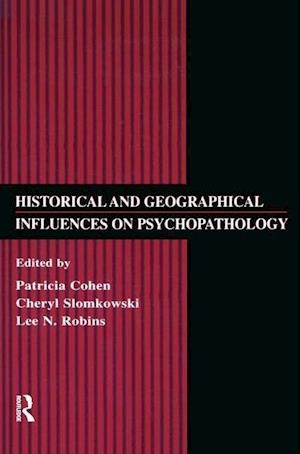 Historical and Geographical Influences on Psychopathology