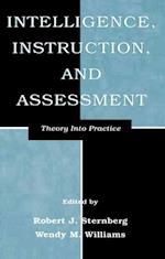 Intelligence, Instruction, and Assessment