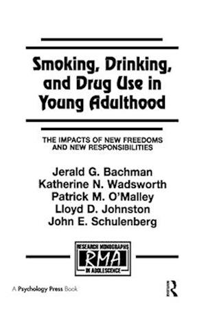 Smoking, Drinking, and Drug Use in Young Adulthood