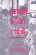 Transforming the Culture of Schools
