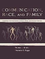 Communication, Race, and Family
