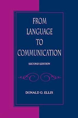 From Language To Communication