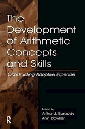 The Development of Arithmetic Concepts and Skills