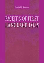 Face[t]s of First Language Loss