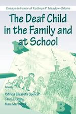 The Deaf Child in the Family and at School