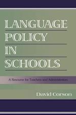 Language Policy in Schools