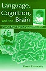 Language, Cognition, and the Brain