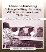 Understanding Storytelling Among African American Children