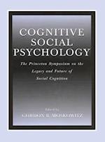 Cognitive Social Psychology