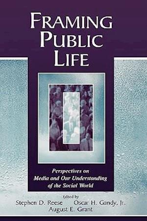 Framing Public Life