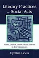 Literary Practices As Social Acts