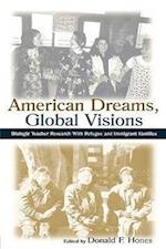 American Dreams, Global Visions