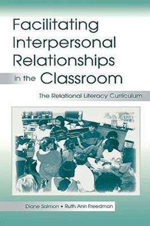 Facilitating interpersonal Relationships in the Classroom