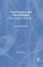 Peer Prejudice and Discrimination