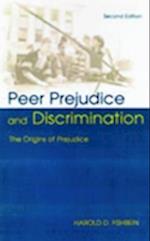 Peer Prejudice and Discrimination