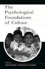 The Psychological Foundations of Culture