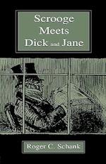 Scrooge Meets Dick and Jane