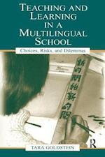 Teaching and Learning in a Multilingual School