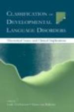Classification of Developmental Language Disorders