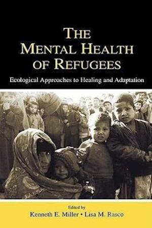 The Mental Health of Refugees