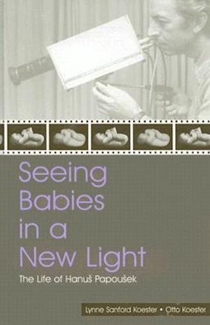 Seeing Babies in a New Light