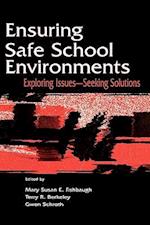 Ensuring Safe School Environments