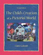 The Child's Creation of A Pictorial World