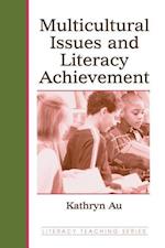 Multicultural Issues and Literacy Achievement