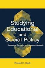 Studying Educational and Social Policy