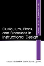 Curriculum, Plans, and Processes in Instructional Design