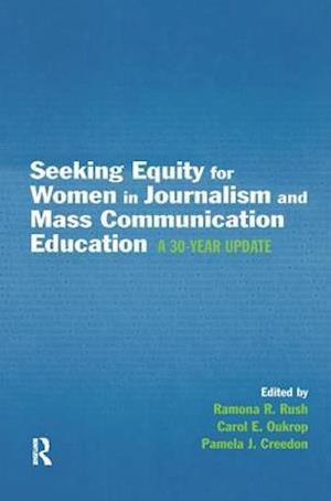 Seeking Equity for Women in Journalism and Mass Communication Education