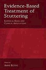 Evidence-Based Treatment of Stuttering
