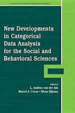 New Developments in Categorical Data Analysis for the Social and Behavioral Sciences