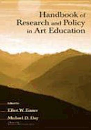 Handbook of Research and Policy in Art Education