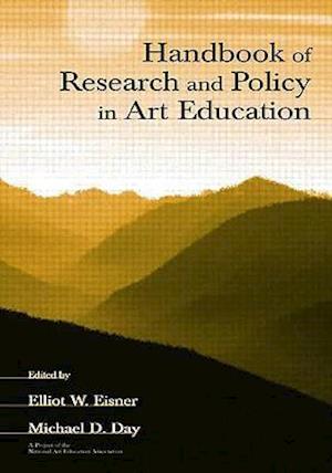 Handbook of Research and Policy in Art Education