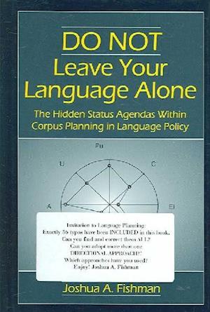 DO NOT Leave Your Language Alone