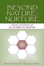 Beyond Nature-Nurture