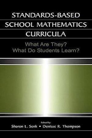 Standards-based School Mathematics Curricula