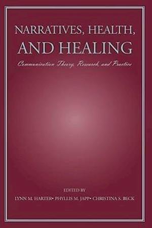 Narratives, Health, and Healing