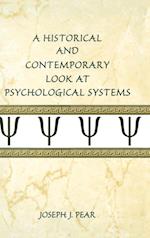 A Historical and Contemporary Look at Psychological Systems