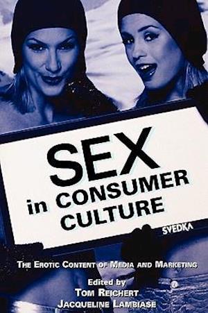 Sex in Consumer Culture