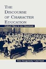 The Discourse of Character Education