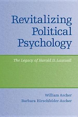 Revitalizing Political Psychology