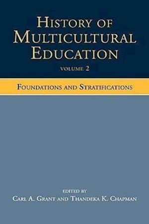 History of Multicultural Education Volume 2