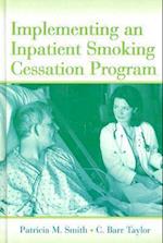 Implementing an Inpatient Smoking Cessation Program