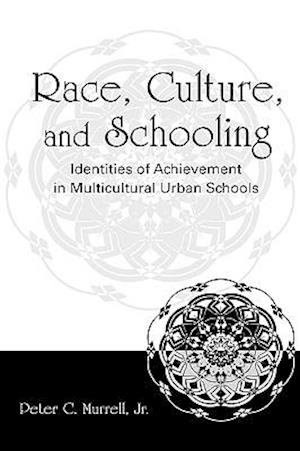 Race, Culture, and Schooling