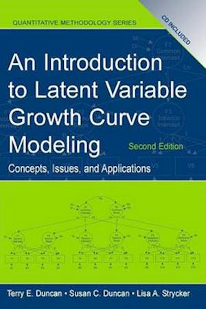 An Introduction to Latent Variable Growth Curve Modeling