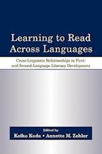 Learning to Read Across Languages